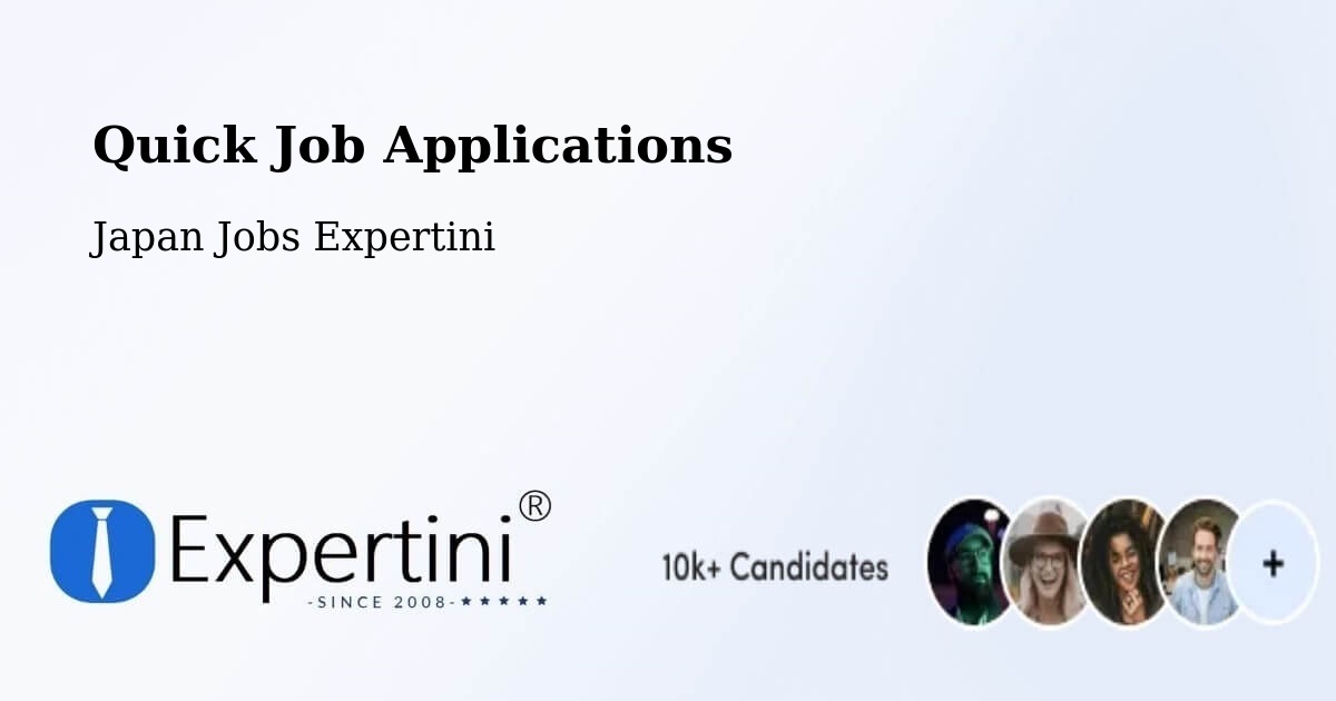 Quick Apply Feature – Kusatsu - Japan Jobs Expertini