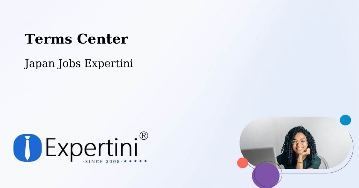 Terms Center - Japan Jobs Expertini